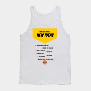 How to generate new ideas Tank Top